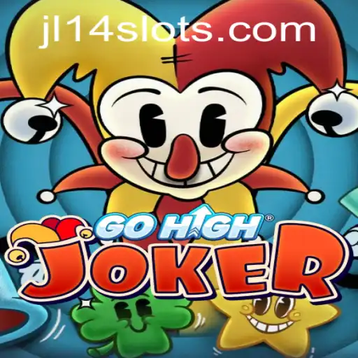 Discover the Thrilling World of GoHighJoker: An In-Depth Look at JL14