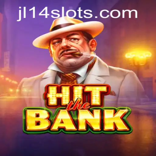 Unveiling HitTheBank: A Thrilling Game Adventure Featuring JL14