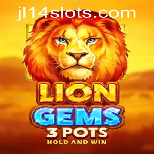 LionGems3pots: A Thrilling New Experience in the Gaming World